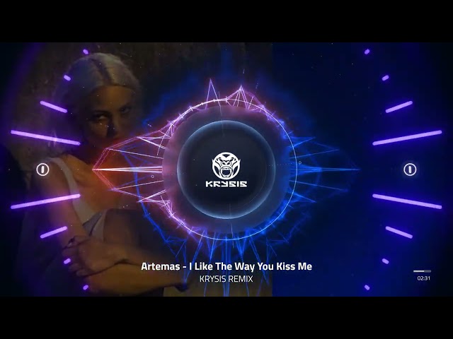 Artemas - I like the way you kiss me (Krysis remix) (Frenchcore)