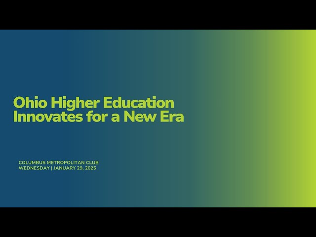 Ohio Higher Education Innovates for a New Era