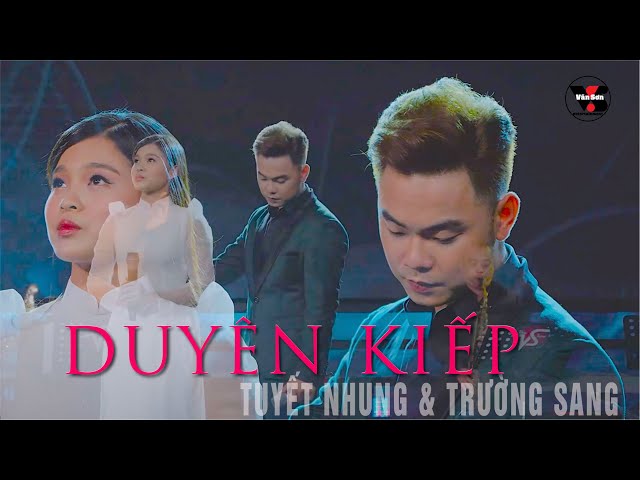 🌹VAN SON Cặp Đôi Hoàn Hảo - DUYÊN KIẾP - Live 2023 @VanSon