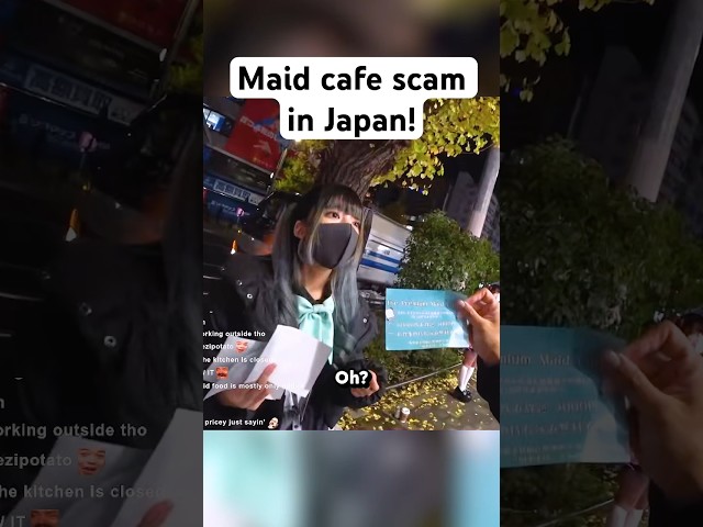 MAID GIRL SCAMS ME IN JAPAN!