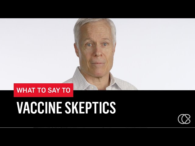 How to Talk with Covid Vaccine Skeptics