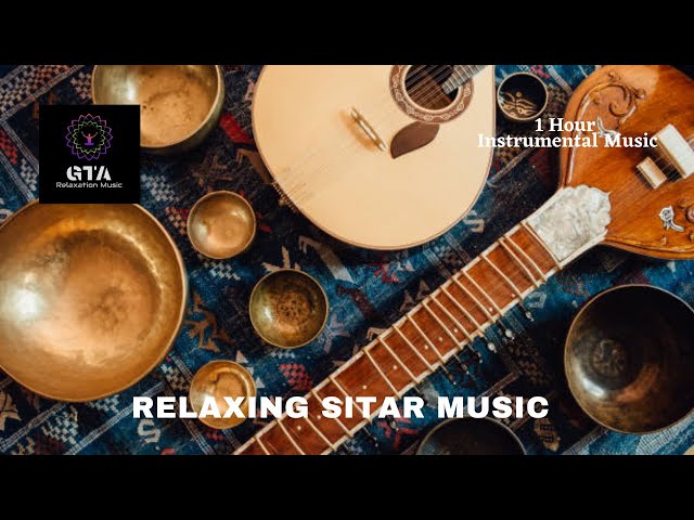 RELAXING SITAR MUSIC |Meditation Music |Indian Classical Music |Yoga Music |1 hour