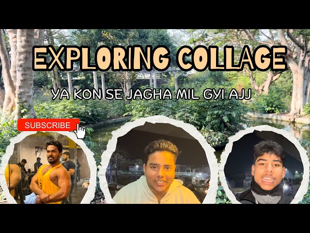 Exploring Collage 🌳 | Practical Day 📚| Bajaj k Vlog📸