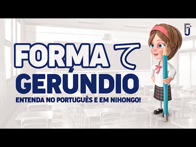 Entenda no português e em nihongo!