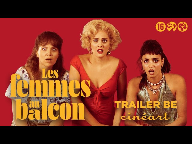 Les Femmes au balcon (Noémie Merlant) -  Trailer BE