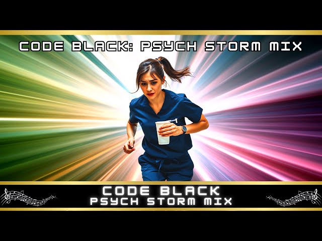 Code Black - Psych Storm Mix