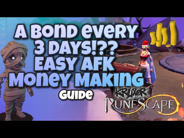 A Bond every 3 Days!?? - Easy AFK Money Making Method | Runescape 3