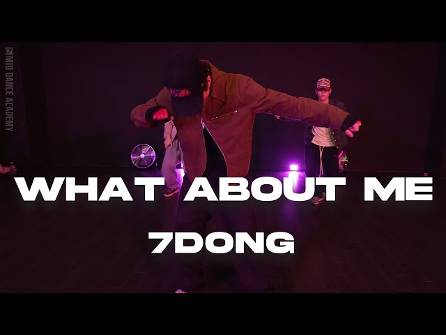 7DONG ChoreographyㅣElliot Trent - What About MeㅣMID DANCE STUDIO