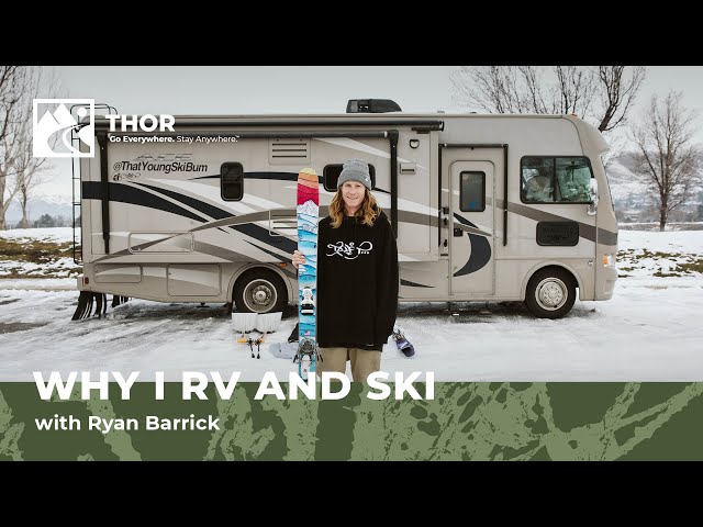 Why I RV and Ski