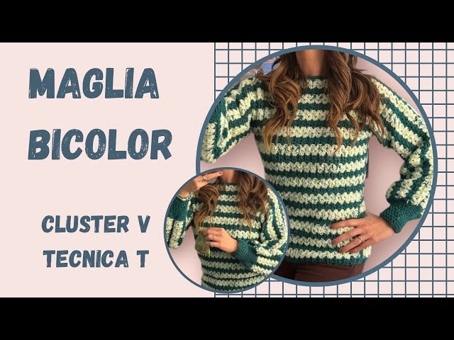 Bicolour sweater technique T crochet tutorial even for beginners