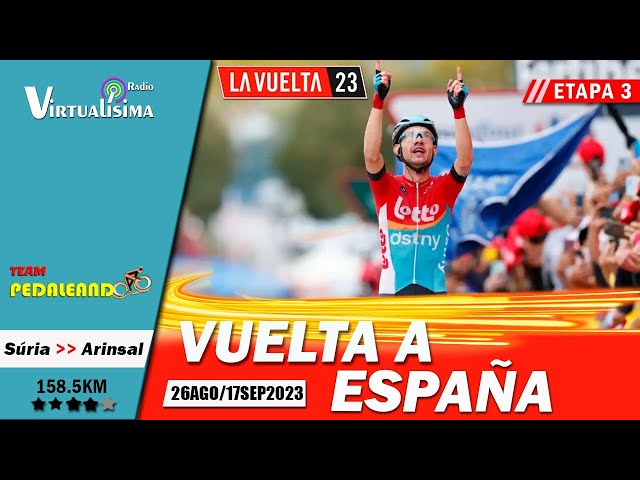 ⭕️🚴‍♂️ Etapa 3 VUELTA A ESPAÑA 2023 en Vivo | ROGLIČ - EVENEPOEL - VINGEGAARD - AYUSO #lavuelta2023