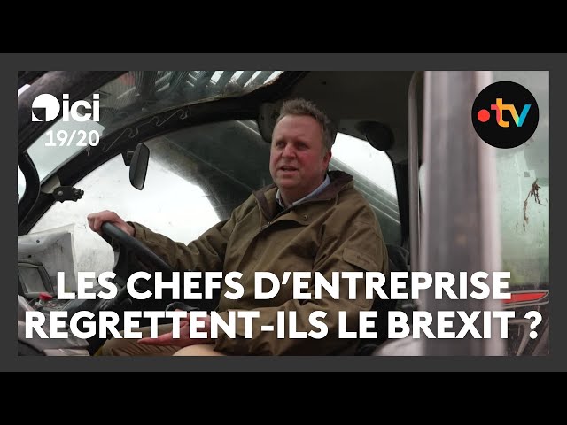 Brexit : agriculture et entreprise, témoignages après les changements politiques