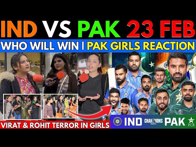 Pakistani Girls Reaction on IND🇮🇳vs PAK🇵🇰Who Will Win | Rohit & Virat Terror in Pakistani Girls