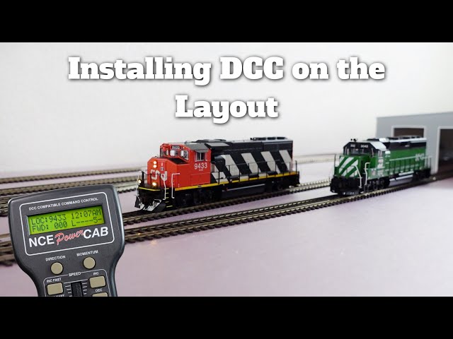 How to Install DCC (NCE Powercab) on the Train Layout