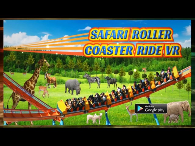 Safari Roller Coaster Ride VR