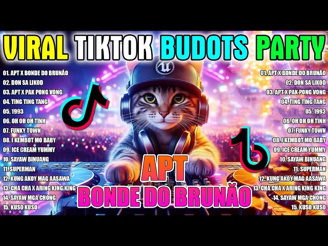 New VIRAL TIKTOK DISCO PARTY 2025 🔥 BUDOTS DANCE REMIX 2025 - Apt X Bonde Do Brunăo