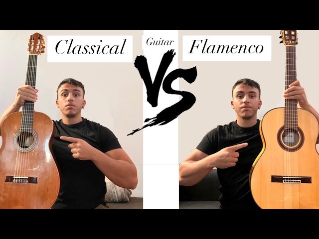 Classical vs Flamenco guitar