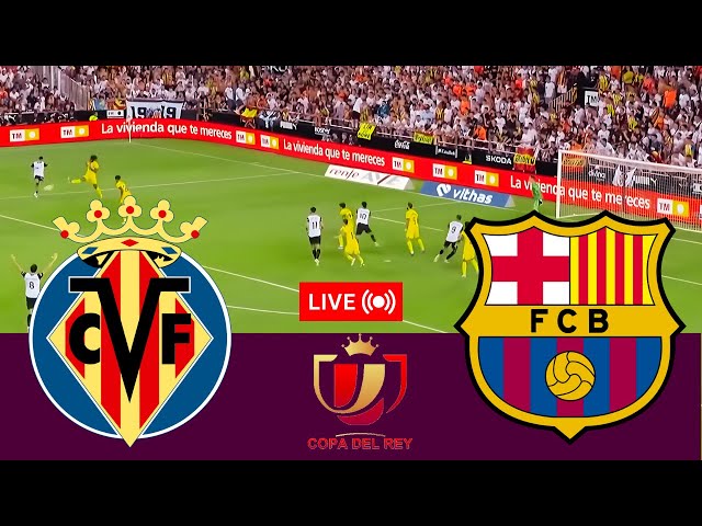 🔴LIVE: Valencia vs Barcelona Live match today | Copa del Rey | PC match streaming