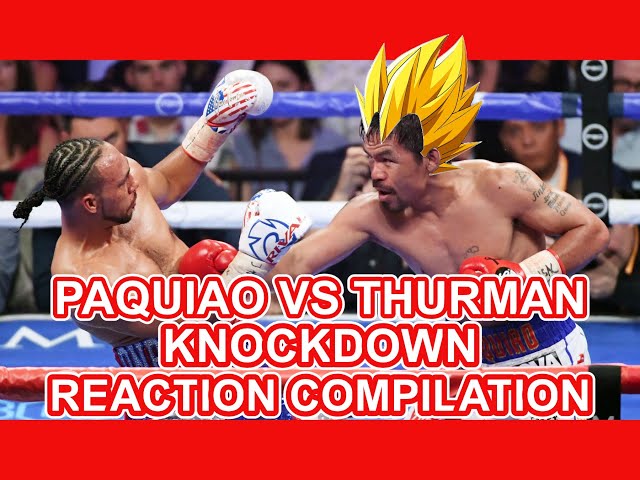 Manny Paquiao vs Keith Thurman Round 1 Knockdown (Filipinos Reactions) Compilation