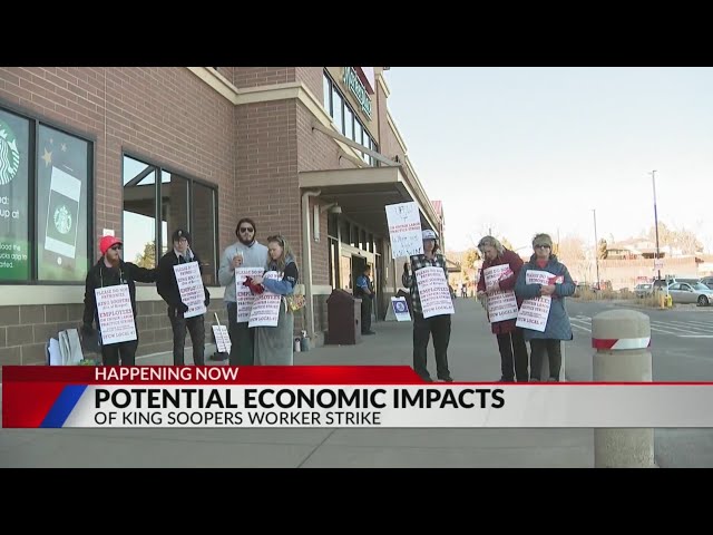 King Soopers workers strike could have potential economic impacts