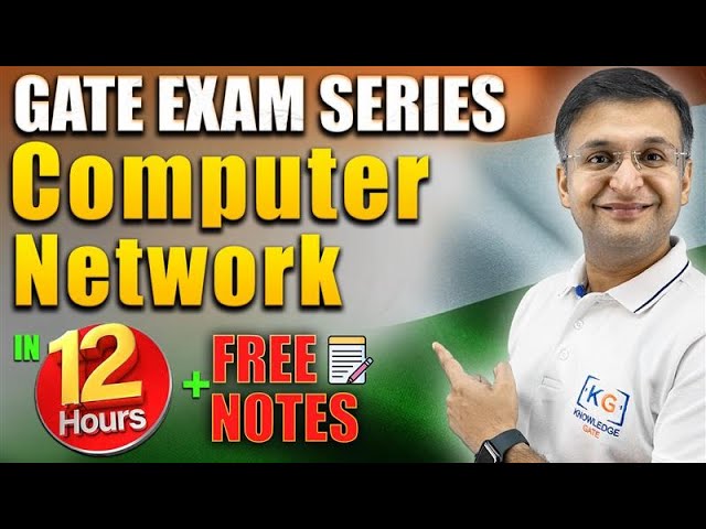 Computer Networks | CN in one shot | Complete GATE Course | Hindi #withsanchitsir