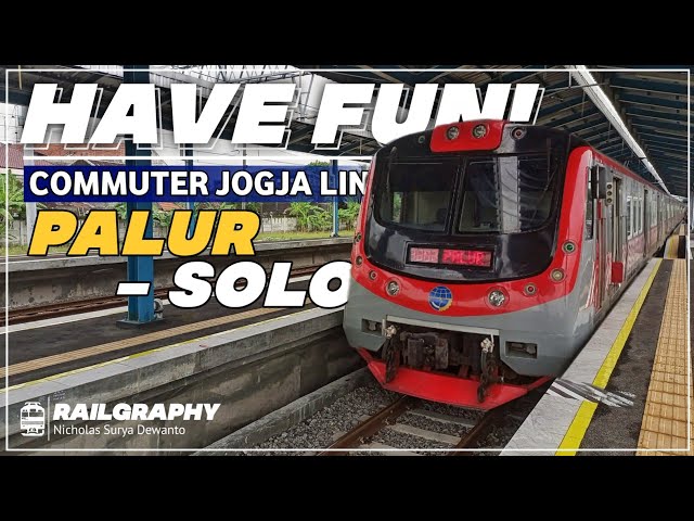 HAVE FUN! Trip Singkat Bersama Commuter Line Palur - Solo [FULL TRIP]