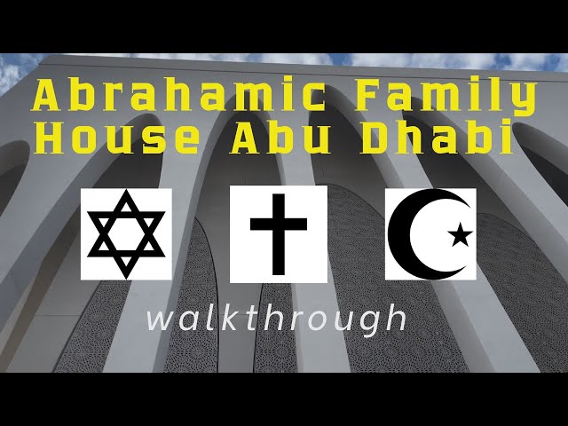 Abrahamic Family House Abu Dhabi