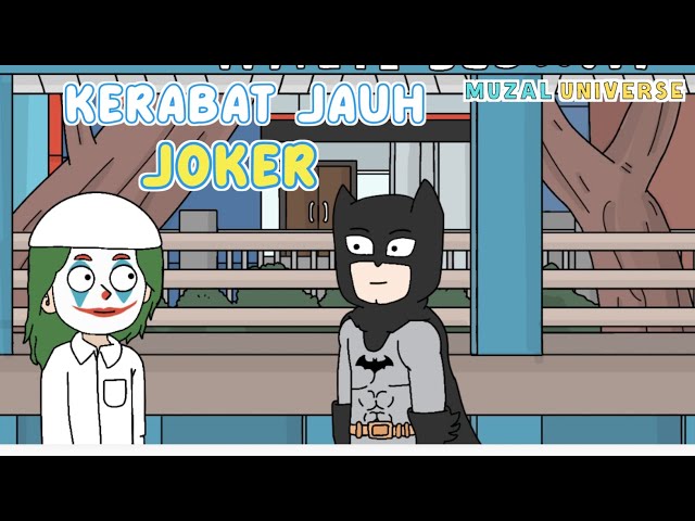 Animasi Lucu-KERABAT JAUH JOKER-Kartun Lucu Indonesia.