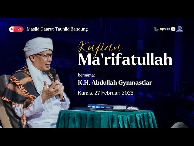 🛑 LIVE Kajian Ma'rifatullah dari Masjid Daarut Tauhiid Bandung 27/02/2025