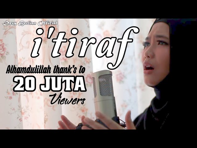 I’TIRAF (sebuah pengakuan) syair doa Abu Nawas cover by DEVY BERLIAN | link download di description