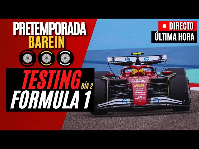 🔴 F1 DIRECTO | TEST PRETEMPORADA BARÉIN 2025 - DÍA 2 - Live Timing