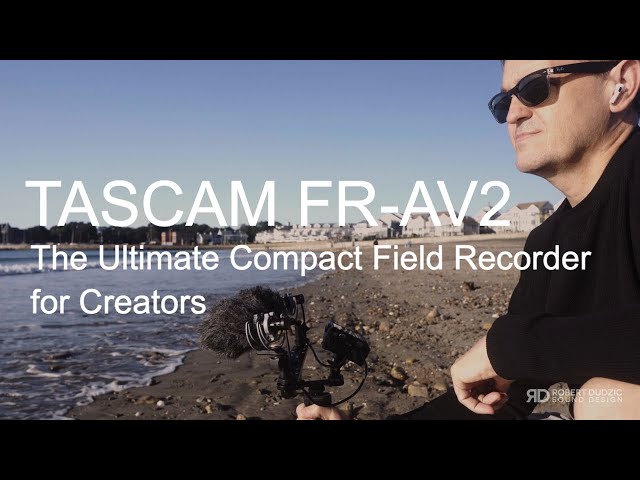 TASCAM FR-AV2 – The Ultimate Compact Field Recorder for Creators!