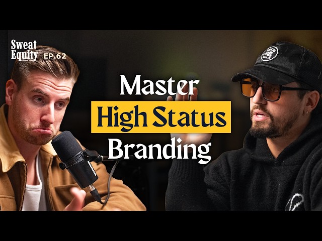 Shift Your Brand from LOW Status to HIGH Status in 46 Mins