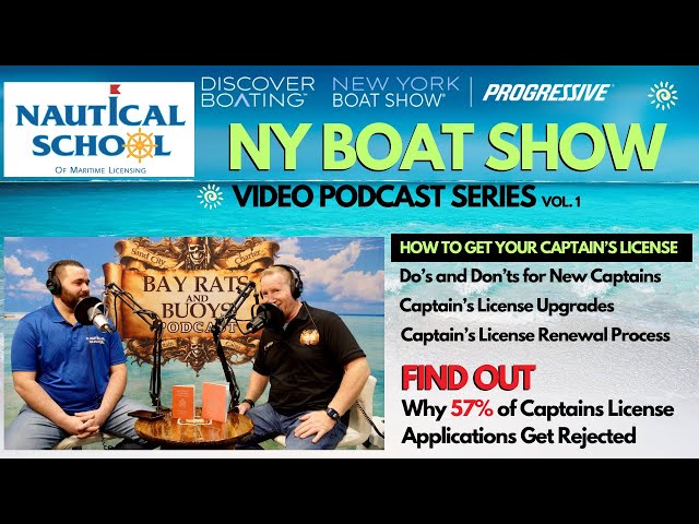 Nautical School How to Get Your Captain’s License | Do’s & Don’ts for New License, Upgrade & Renewal