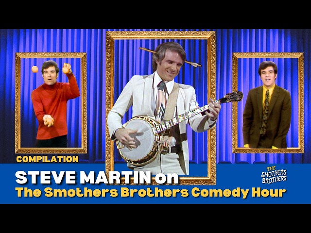 Steve Martin! | All Of His Appearances On The Smothers Brothers Comedy Hour