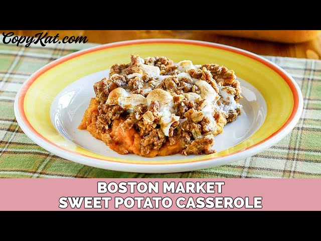 Boston Market Sweet Potato Casserole