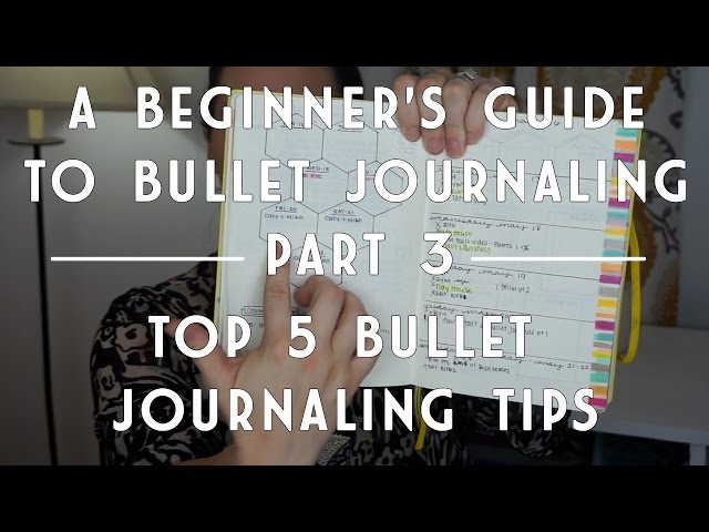 A Beginner's Guide to Bullet Journaling | Top 5 Bullet Journaling Tips!