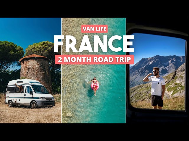 Van Life France | Our 2 Month Roadtrip from The Pyrenees to The French Alps | Europe Travel Ep 9