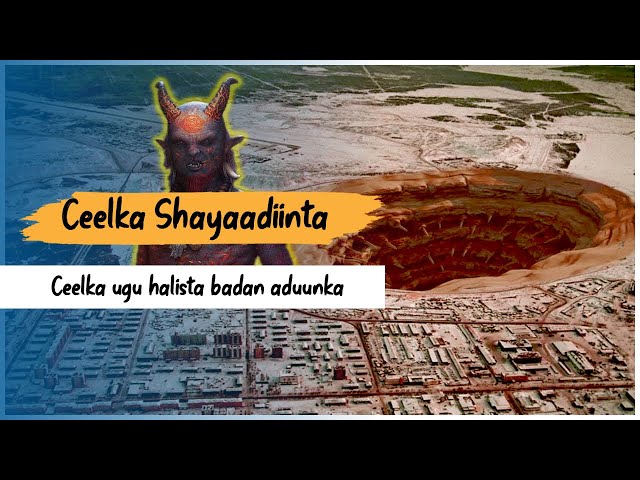 Ceelka Shayaadiinta | Ceelka ugu halista badan aduunka - Barhuut