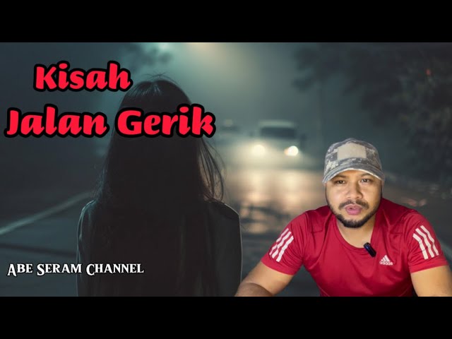 Kisah Seram Jalan Gerik, Perak