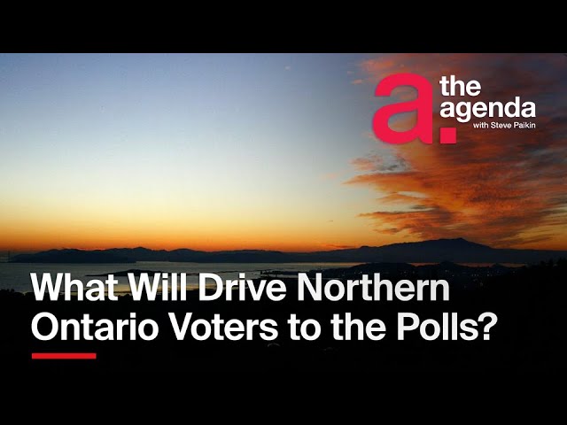 What Will Drive Northern Voters to the Polls? | The Agenda