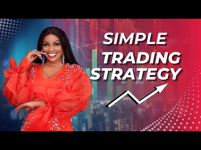 Forex Trading Easy Strategy for Beginners