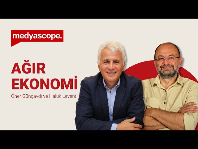 2025'te Türkiye ekonomisini ne bekliyor? | Ağır Ekonomi