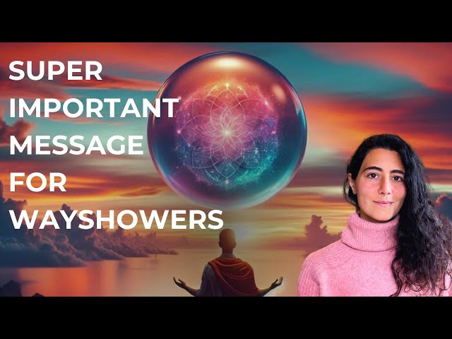 Why You're Struggling as A Wayshower ...