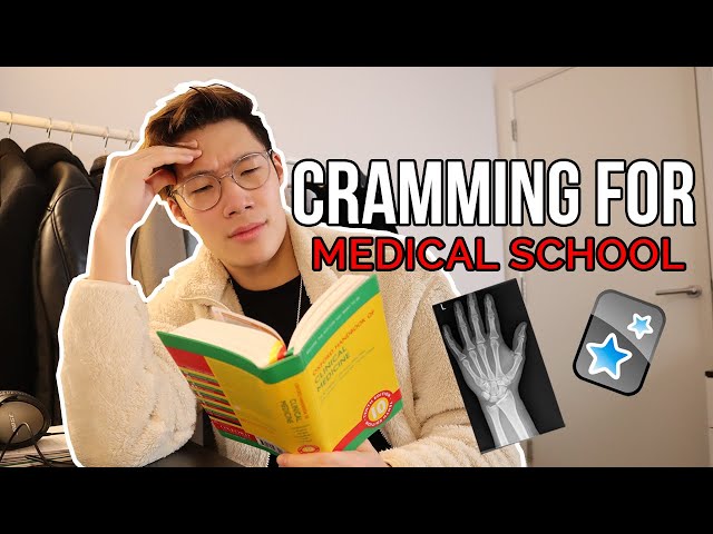 Cramming for Medical School Exams