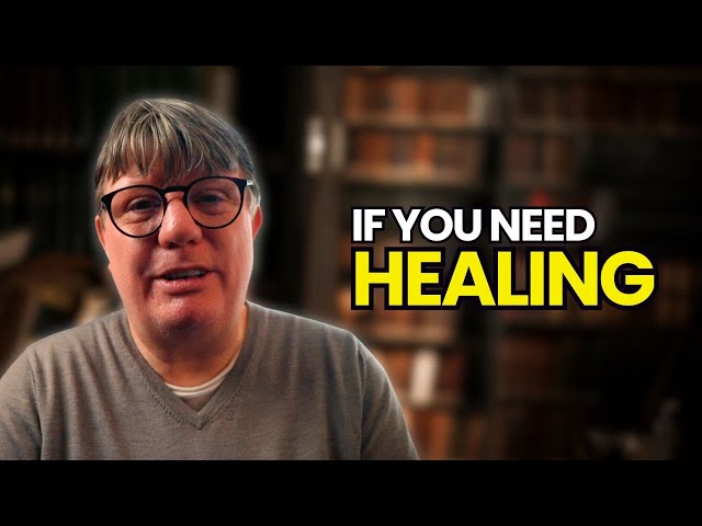 If You Need Healing, Watch This! | Scripture & Prayer for Healing