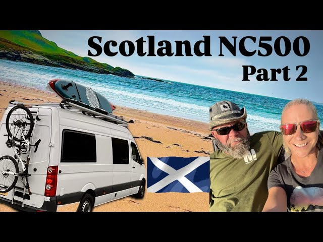 NC500 road trip part 2, Vanlife in Scotland! Adventures!