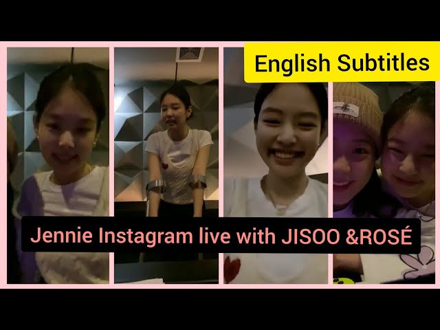 [ENGLISH SUBS] JENNIE Instagram live with JISOO & ROSÉ