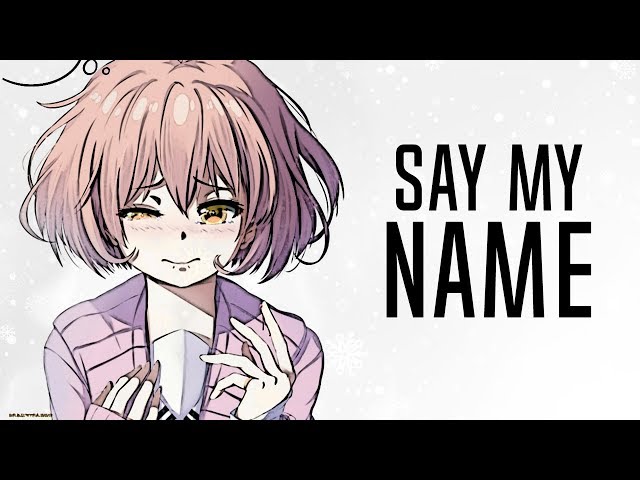 Nightcore - Say My Name (David Guetta) - (Lyrics)