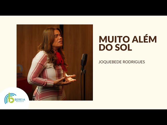 Joquebede Rodrigues | Muito Além do Sol [Cover]